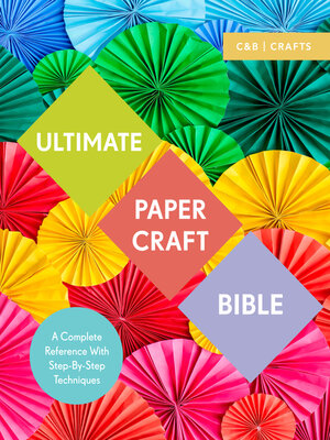 cover image of Ultimate Paper Craft Bible